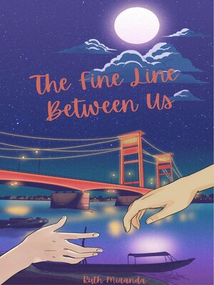 cover image of The Fine Line Between Us